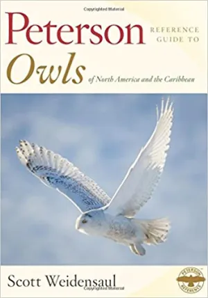 Peterson Reference Guide to Owls of North America